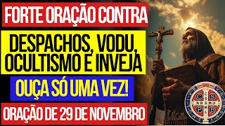 Quando Esta Oração Chega, Os Despachos Já Começaram a Cair NA FORÇA DE São Bento!