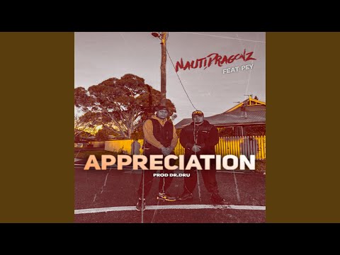 Appreciation (feat. PEY)