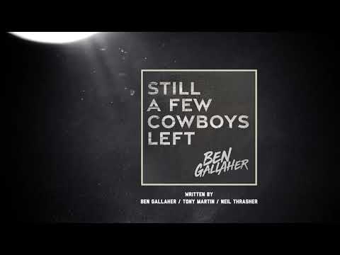 “Still A Few Cowboys Left" - Lyric Visualizer