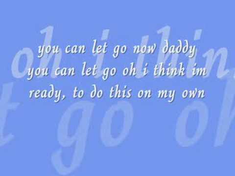 You Can Let Go Now Daddy Lyrics