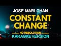 [KARAOKE] CONSTANT CHANGE - Jose Mari Chan 🎤🎵