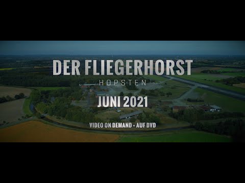 Der Fliegerhorst Hopsten - Trailer