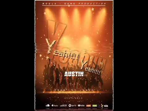 Austin y2d _- Yeah yeah (Audio officiel)
