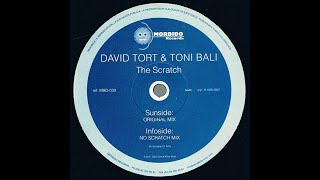 David Tort & Toni Bali - The Scratch (Original Mix)
