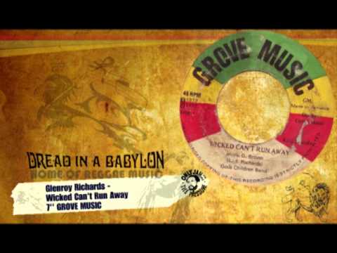 Glenroy Richards - Wicked Can't Run Away 7''.mp4