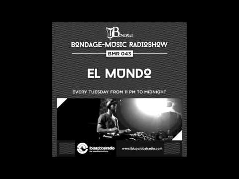 Bondage Music Radio - Edition 43 mixed by El Mundo