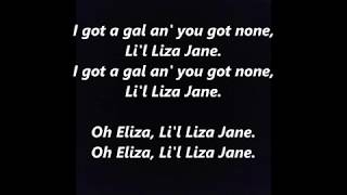 Li&#39;l Little Liza Jane LYRICS WORDS BEST TOP POPULAR FAVORITE TRENDING SING ALONG SONGS