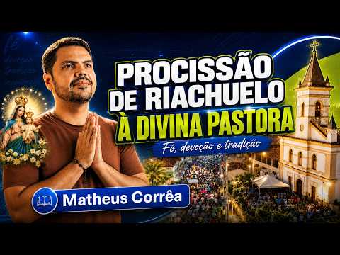 Procissão de Riachuelo à Divina Pastora | Matheus Corrêa