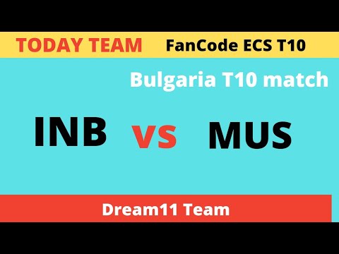 INB vs MUS fancode gulbarga T10 match | dream11 fantasy cricket | dream11 prediction team