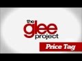The Glee Project - Price Tag (With Lyrics) 