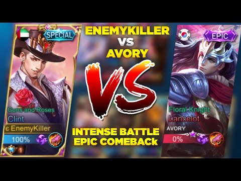 EnemyKiller Vs Avory Intense Battle | Clint Epic Comeback Gameplay | MLBB