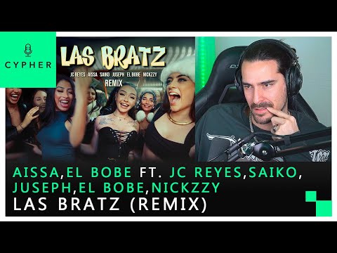 LAS BRATZ (remix) - Aissa, Saiko, JC Reyes ft El bobe, Juseph, Nickzzy