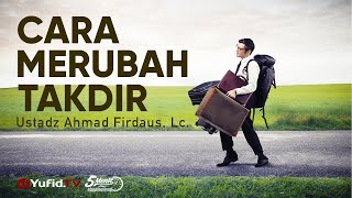Download lagu Cara Merubah Takdir - Ustadz Ahmad Firdaus, Lc. - 5 Menit yang Menginspirasi mp3 Download lagu Cara Merubah Takdir - Ustadz Ahmad Firdaus, Lc. - 5 Menit yang Menginspirasi mp3