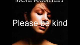 Please be kind -Jane Monheit
