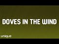 SZA Doves In The Wind Lyrics Ft Kendrick Lamar