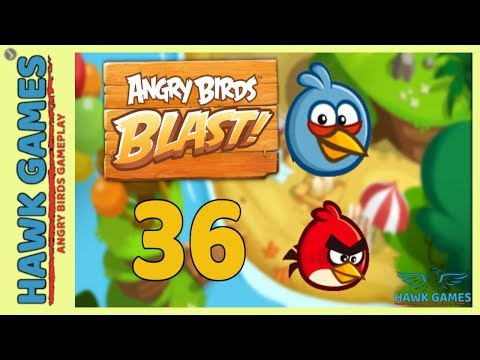 Angry Birds Blast 💥 Level 36 - 3 Stars Walkthrough, No Boosters
