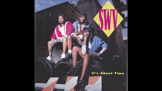 SWV : Think You&#39;re Gonna Like It