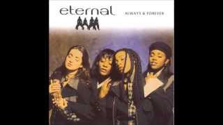 Eternal - I&#39;LL BE THERE