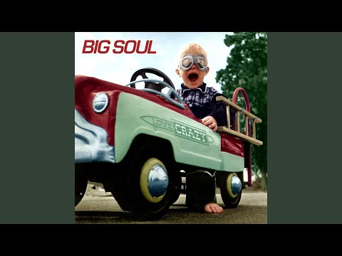 Burning Up the Freeway - Big Soul