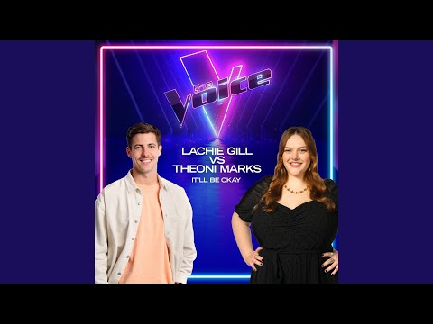 It'll Be Okay (The Voice Australia 2022 Performance / Live)