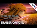 Sword Art Online the Movie -Progressive- | Trailer Officiel VF