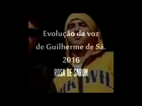EVOLUÇÃO DA VOZ - GUILHERME DE SÁ (2016).