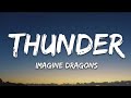 Imagine Dragons Thunder Lyrics