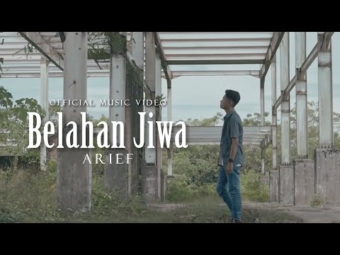 Arief - Belahan Jiwa (Official Music Video)
