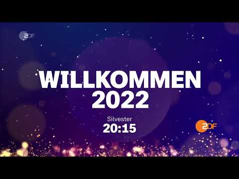 ZDF: Willkommen 2022 - Silvestershow: 31.12.2021