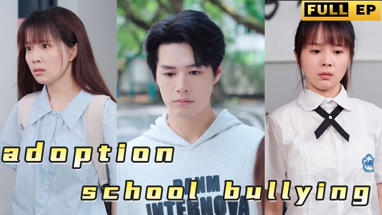The adopted daughter was bullied at school, and the CEO brother couldn't stand it anymore!