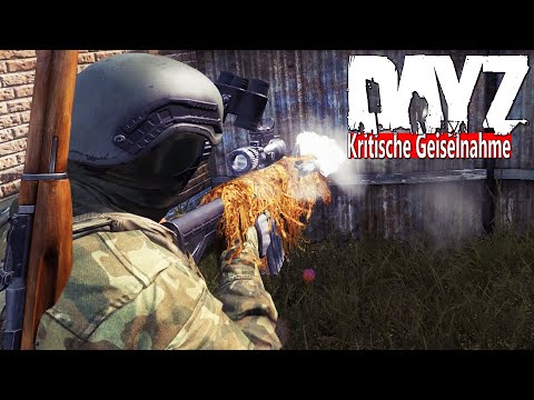 DAYZ - SCHOCK bei der GEISELNAHME - ÜBERFALL im MILITÄR GEBIET - DAYZ STANDALONE