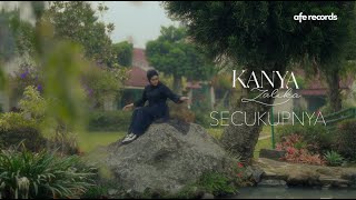 Download lagu Kanya Zalika - Secukupnya mp3