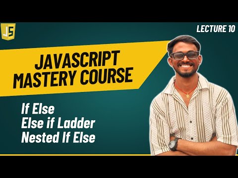 Conditional Statements In Javascript Javascript Mastery Course