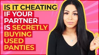 Why Men Secretly Buy Used Panties? | Sofia Gray