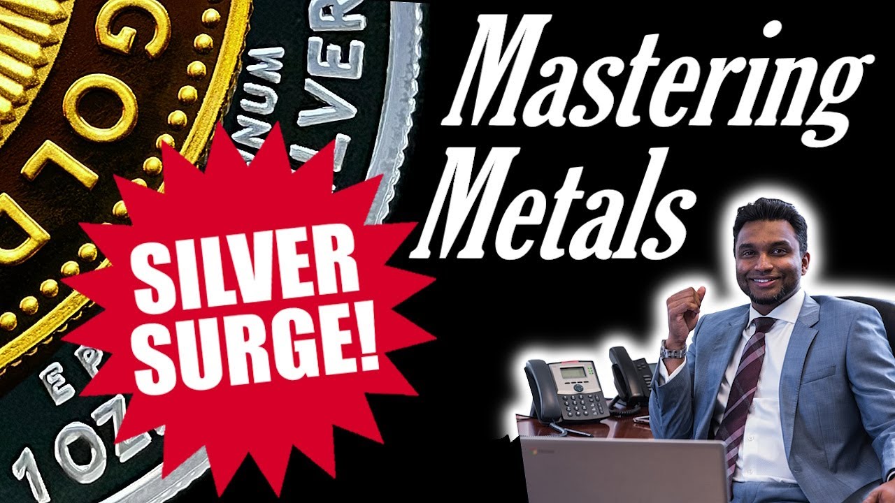 (Ep 09) Mastering Metals - Silver & Gold Investing and Q&A - SILVER SURGE EDITION!