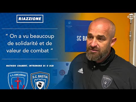 J8 | Concarneau 1-1 Bastia : Réaction de M. Chabert
