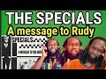 THE SPECIALS A message to Rudy REACTION - The boys are legends!