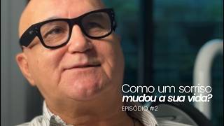 COMO UM SORRISO MUDOU A SUA VIDA? - Episódio #2 (Igor Mitiaev)