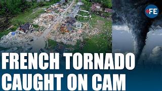 Eyewitness Captures TORNADO Towering Over Southern France as Rare Storm Leaves Trail of Destruction