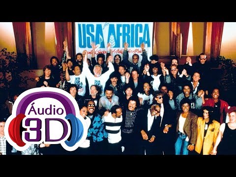 USA FOR AFRICA - We Are The World - 3D AUDIO