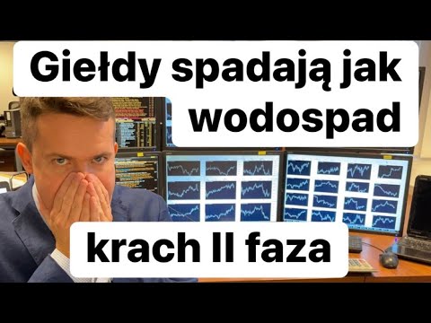 Krach - Druga Faza. Giełdy Spadają Jak Wodospad