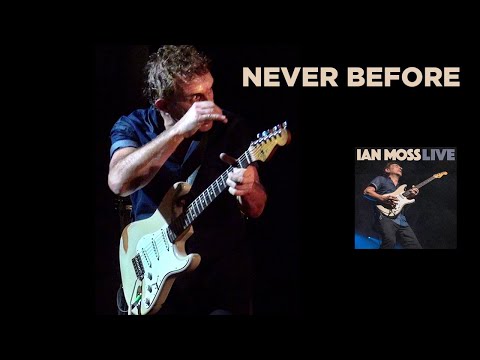 Ian Moss - Never Before (Live at The Enmore Theatre, Sydney, July 14, 2018)