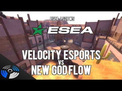 ESEA S28 W5: Velocity eSports vs. New God Flow