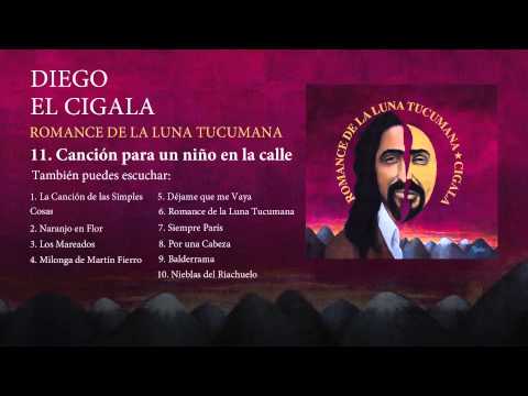 Cancion Para Un Nino En La Calle - Diego El Cigala