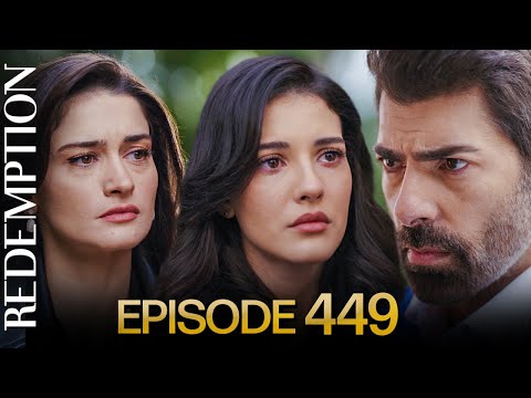 Esaret 449. Bölüm | Redemption Episode 449
