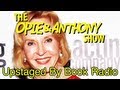 Opie & Anthony: Upstaged By Book Radio (01/17-01/25/12)