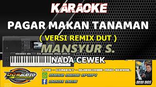 Download lagu KARAOKE. PAGAR MAKAN TANAMAN - (VERSI REMIX DUT) - MANSYUR S - NADA CEWEK - DGS AUDIO. mp3 Download lagu KARAOKE. PAGAR MAKAN TANAMAN - (VERSI REMIX DUT) - MANSYUR S - NADA CEWEK - DGS AUDIO. mp3