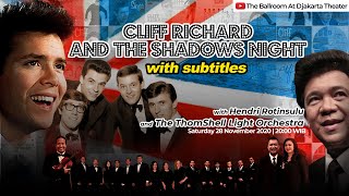 Cliff Richard and The Shadows Night with Hendri Rotinsulu and The ThomShell Light Orchestra