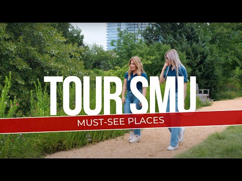 Must-see places of SMU