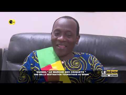📍OUINHI, "LE MARCHÉ DES CRIQUETS" : UNE BELLE DESTINATION TOURISTIQUE AU BÉNIN